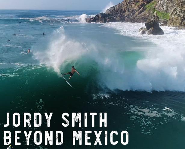JORDY SMITH | BEYOND MEXICO